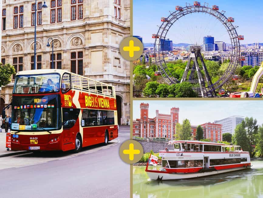 Vienna: Schönbrunn, Belvedere, Big Bus, Giant Wheel & Cruise - Big Bus from Opera: The Easiest Way to Get Oriented